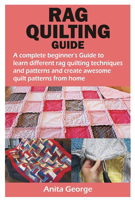 RAG QUILTING GUIDE